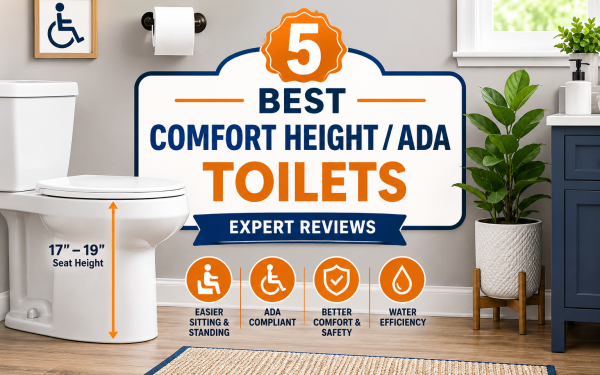 5 Best Comfort Height / ADA Toilets (2026) — Expert Reviews