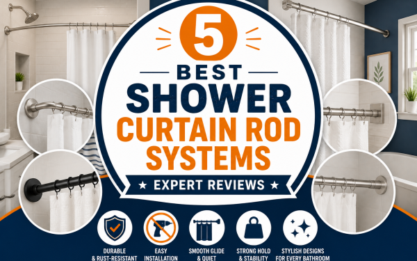 5 Best Shower Curtain Rod Systems (2026) — Expert Reviews