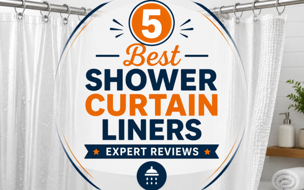 5 Best Shower Curtain Liners (2026) — Expert Reviews