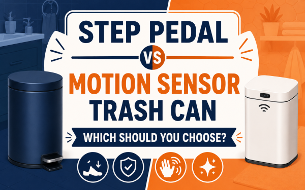 Step Pedal vs Motion Sensor Trash Can (2026) — Which Should You Choose?